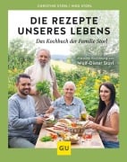 Cover-Bild zum Titel 'Die Rezepte unseres Lebens - das Kochbuch der Familie Storl' von 'Christine Storl, Ingo Storl'