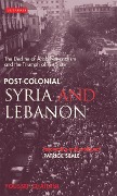 Cover-Bild zum Titel 'Post-colonial Syria and Lebanon' von 'Youssef Chaitani'