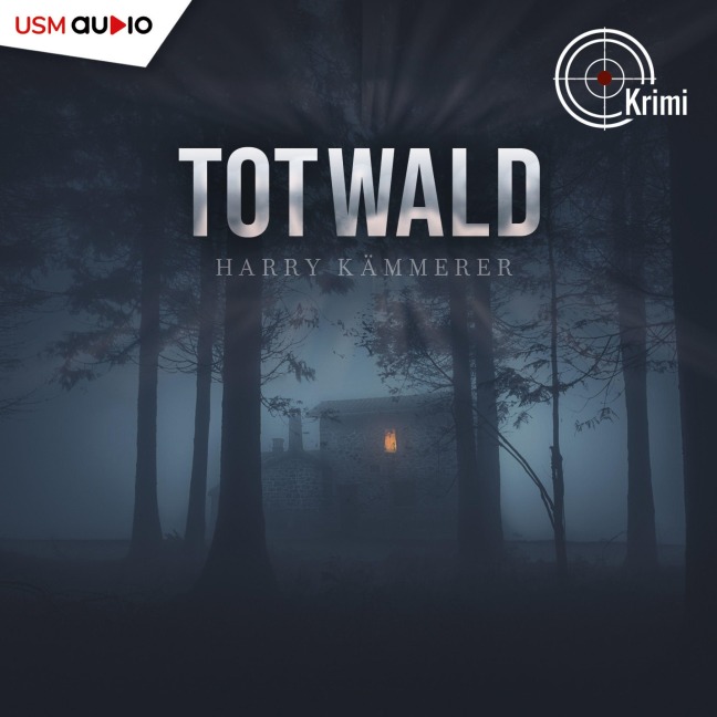 Totwald - Harry Kämmerer