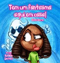 Cover-Bild zum Titel 'Tem um fantasma aqui em casa!' von 'Gisele Gama'