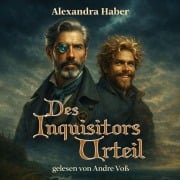 Cover-Bild zum Titel 'Des Inquisitors Urteil' von 'Alexandra Haber'
