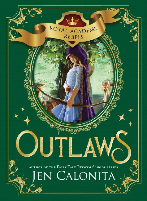 Outlaws - Jen Calonita
