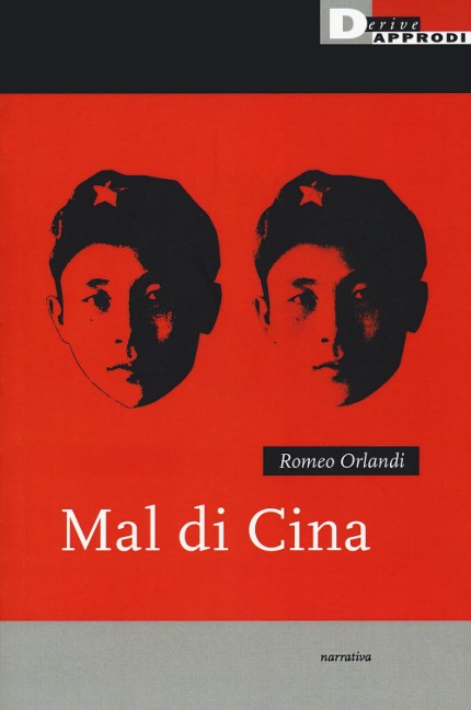 Mal di Cina - Romeo Orlandi