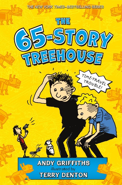 The 65-Story Treehouse - Andy Griffiths