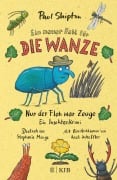 Cover-Bild zum Titel 'Ein neuer Fall für die Wanze - Nur der Floh war Zeuge' von 'Paul Shipton'