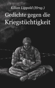 Cover-Bild zum Titel 'Gedichte gegen die Kriegstüchtigkeit' von ''