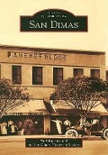 Cover-Bild zum Titel 'San Dimas' von 'Paul Rippens, San Dimas Historical Society'