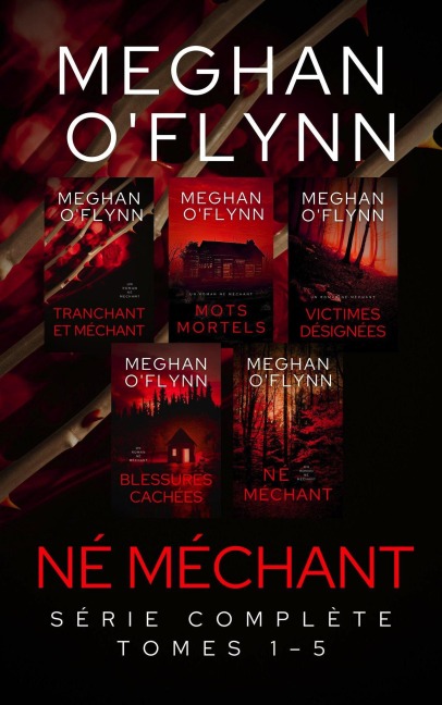 Né Méchant : Série Complète ( Tomes 1 - 5 ) - Meghan O'Flynn