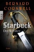 Cover-Bild zum Titel 'Starbuck. Der Verräter' von 'Bernard Cornwell'