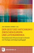 Cover-Bild zum Titel 'Der Geist des Vaticanum II zwischen Europa und Lateinamerika' von ''