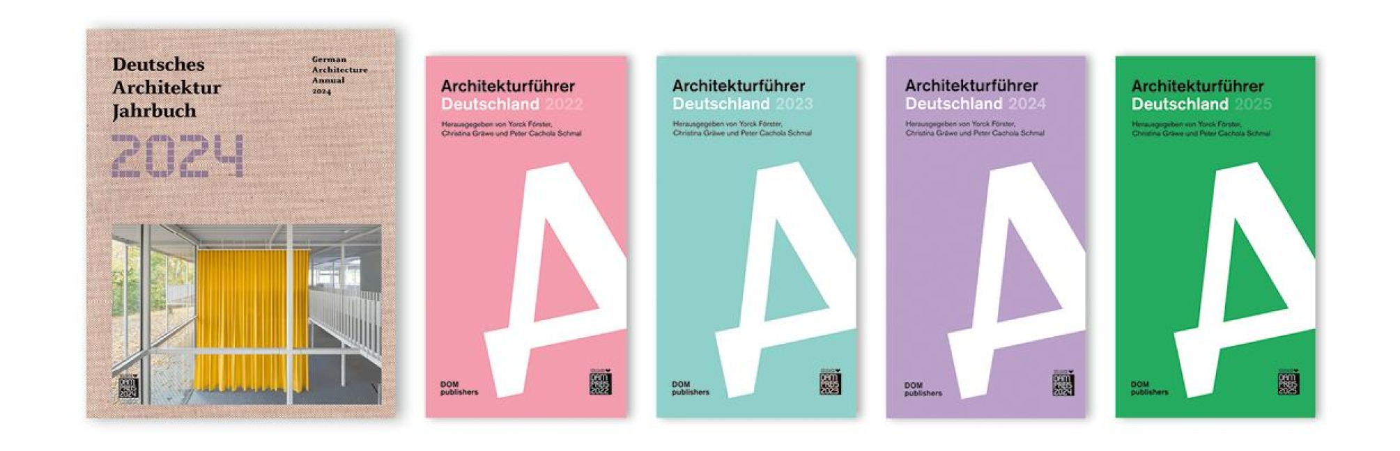 Architektur in Deutschland - Yorck Förster, Christina Gräwe, Peter Cachola Schmal