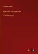 Cover-Bild zum Titel 'Spitzbube über Spitzbube' von 'Heinrich Federer'