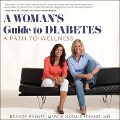 A Woman's Guide to Diabetes: A Path to Wellness - Msw, Natalie Strand