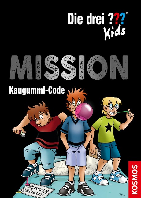 Die drei ??? Kids, Mission Kaugummi-Code - Nina Schiefelbein