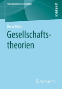 Cover-Bild zum Titel 'Gesellschaftstheorien' von 'Heike Delitz'