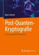 Cover-Bild zum Titel 'Post-Quanten-Kryptografie' von 'Klaus Schmeh'