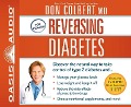 Cover-Bild zum Titel 'Reversing Diabetes: Discover the Natural Way to Take Control of Type 2 Diabetes' von 'Don Colbert'