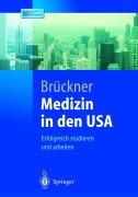 Cover-Bild zum Titel 'Medizin in den USA' von 'Carsten Brückner'