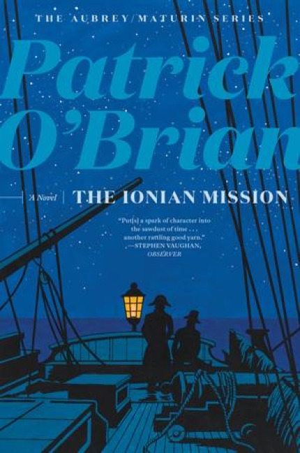 The Ionian Mission - Patrick O'Brian