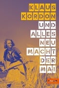 Cover-Bild zum Titel 'Und alles neu macht der Mai' von 'Klaus Kordon'