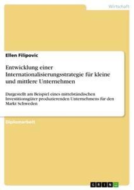 Entwicklung einer Internationalisierungsstrategie für kleine und mittlere Unternehmen - Ellen Filipovic