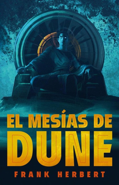 El Mesías de Dune (Edición de Lujo) / Dune Messiah: Deluxe Edition - Frank Herbert