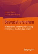 Cover-Bild zum Titel 'Bewusst erziehen' von 'Ulrich Schmitz-Roden, Andreas Blasius'