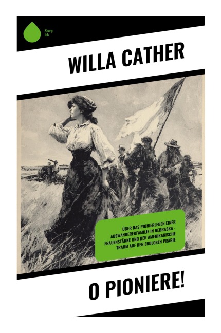 O Pioniere! - Willa Cather