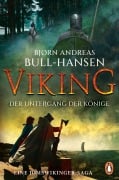Cover-Bild zum Titel 'VIKING - Der Untergang der Könige' von 'Bjørn Andreas Bull-Hansen'
