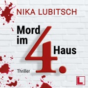 Cover-Bild zum Titel 'Mord im 4. Haus' von 'Nika Lubitsch'