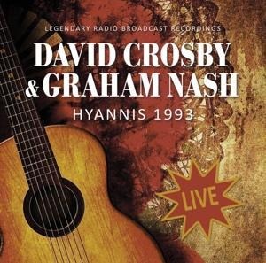 Hyannis 1993 Live - David & Nash Crosby
