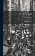 Cover-Bild zum Titel 'Le Fellah: Souvenirs D'egypte' von 'Edmond About'