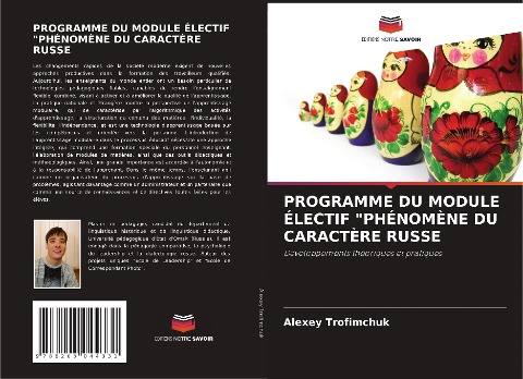 PROGRAMME DU MODULE ÉLECTIF "PHÉNOMÈNE DU CARACTÈRE RUSSE - Alexey Trofimchuk