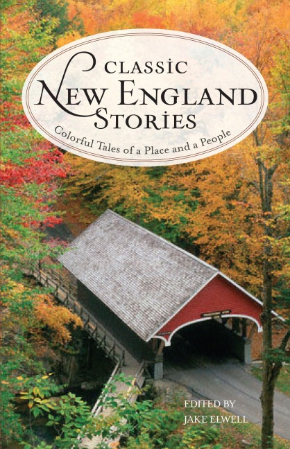 Classic New England Stories - 