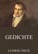Cover-Bild zum Titel 'Gedichte' von 'Ludwig Tieck'
