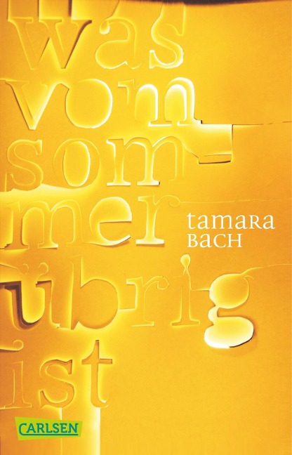 was vom Sommer übrig ist - Tamara Bach