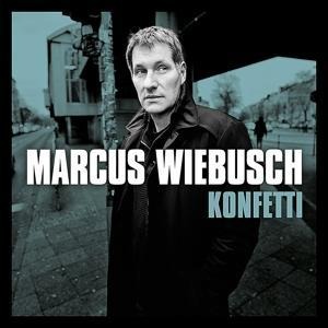 Konfetti - Marcus Wiebusch