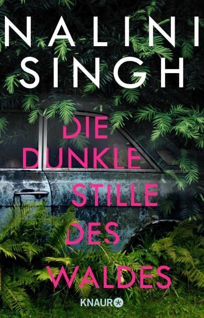 Die dunkle Stille des Waldes - Nalini Singh