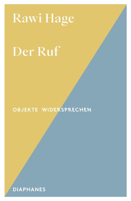 Der Ruf - Rawi Hage