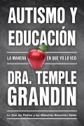 Cover-Bild zum Titel 'Autismo Y Educación / Autism and Education' von 'Temple Grandin'