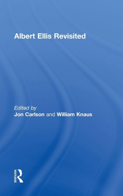 Albert Ellis Revisited - 