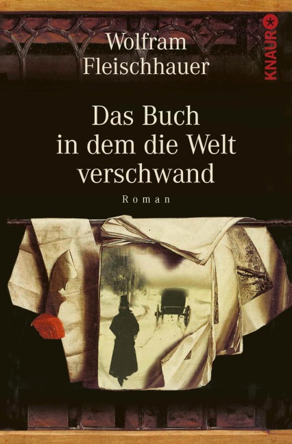 Das Buch in dem die Welt verschwand - Wolfram Fleischhauer
