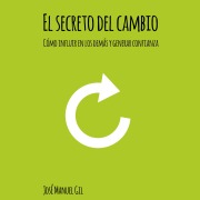 Cover-Bild zum Titel 'El secreto del cambio' von 'José Manuel Gil'