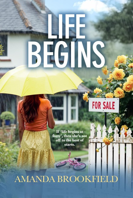 Life Begins - Amanda Brookfield