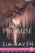 Cover-Bild zum Titel 'Last promise' von 'Sia Raven'