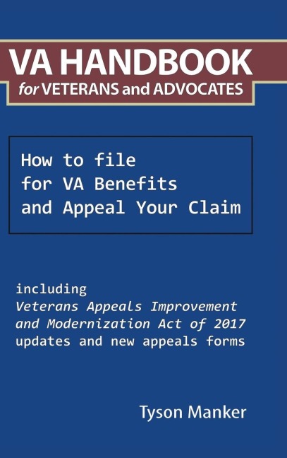 Va Handbook for Veterans and Advocates - Tyson Manker