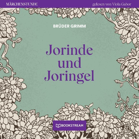 Jorinde und Joringel - Brüder Grimm