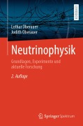 Cover-Bild zum Titel 'Neutrinophysik' von 'Lothar Oberauer, Judith Oberauer'