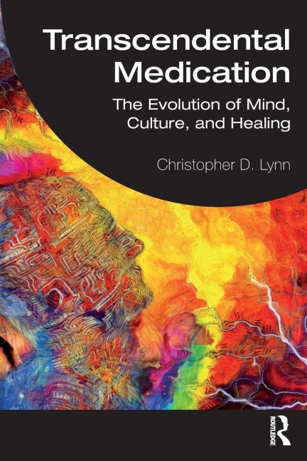 Transcendental Medication - Christopher D. Lynn