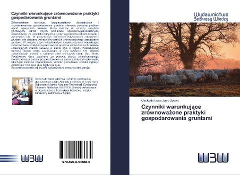 Czynniki warunkuj¿ce zrównowa¿one praktyki gospodarowania gruntami - Oyekunle Isaac Jerry Oyewo